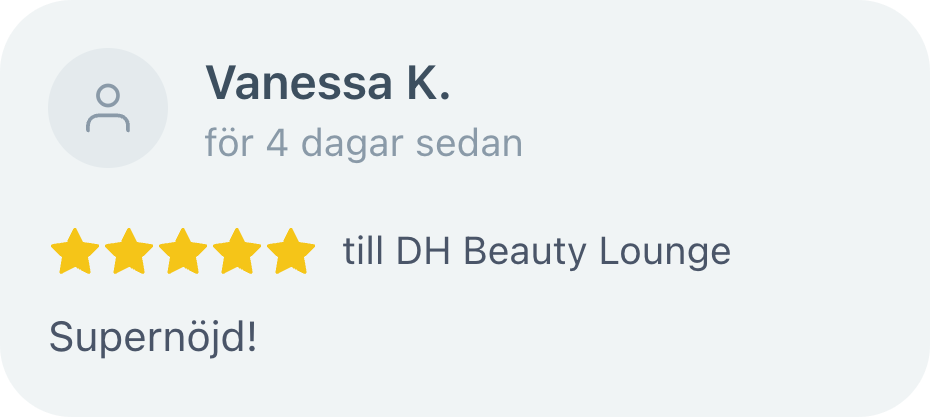 Recension från kund hos DH Beauty Lounge